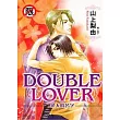 DOUBLE LOVER - 戀人的名字 (全)