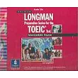 Longman Preparation Series for the TOEIC Test: Intermediate Course, Complete Audio Program (CD)