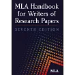MLA Handbook for Writers of Research Papers 7th ed.