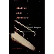 Matter and Memory