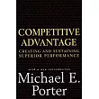 Competitive Advantage: Creating and Sustaining Superior Performance