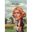 Who Was Thomas Jefferson?