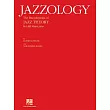 Jazzology: The Encyclopedia of Jazz Theory for all Musicians