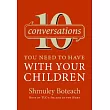 10 Conversations You Need to Have With Your Children