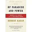 Of Paradise and Power: America and Europe in the New World Order