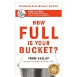 How Full Is Your Bucket?