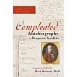 The Compleated Autobiography of Benjamin Franklin