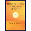 Mindfulness, Bliss, and Beyond: A Meditator』s Handbook