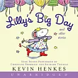 Lilly』s Big Day and Other Stories