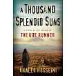 A Thousand Splendid Suns