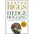 Hedge Hogging