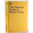 The Monocle Guide to Better Living