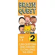 Brain Quest Grade 2: 1,000 Questions and Answers to Challenge the Mind