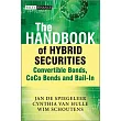 The Handbook of Hybrid Securities: Convertible Bonds, Coco Bonds and Bail-in