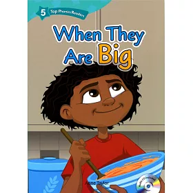 Top Phonics Readers 5 : When They are Big with Audio CD/1片
