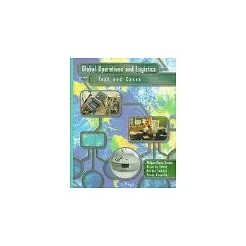Global Operations and Logistics:Text and Cases