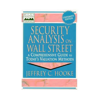 Security Analysis on Wall Street：A Comprehensive Guide to Today’s Valuation Methods