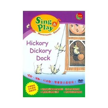 Sing & Play - Hickory Dickory Dock (DVD+歌本)