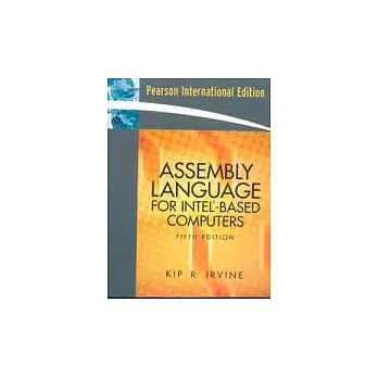 ASSEMBLY LANGUAGE FOR INTEL-BASED COMPUTERS 5/E
