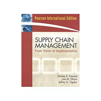 Supply Chain Management: From Vision to Implementation