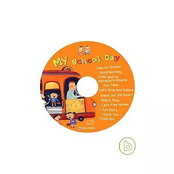 My School Day 校園生活篇（無書，附CD歌詞）