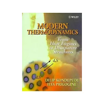 Modern Thermodynamics : From Heat Engines to Dissipative Structures