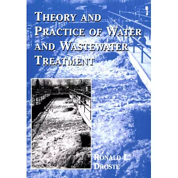 Theory & Practice of Water & Wastewater Treatment