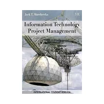 INFORMATION TECHNOLOGY PROJECT MANAGEMENT 3/E (ISV)