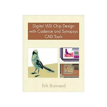 DIGITAL VLSI CHIP DESIGN WITH CADENCE AND SYNOPSYS CAD TOOLS