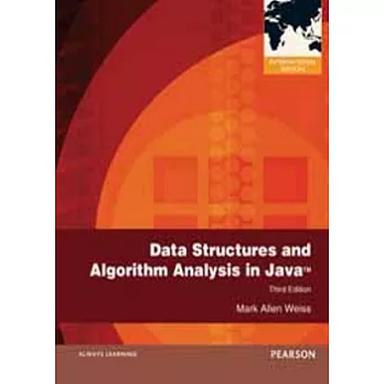 DATA STRUCTURES AND ALGORITHM ANALYSIS IN JAVA 3/E