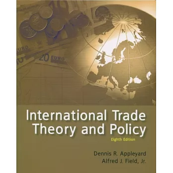 International Trade Theory and Policy(八版)