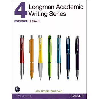 Longman Academic Writing Series 4：Essays, 5/e