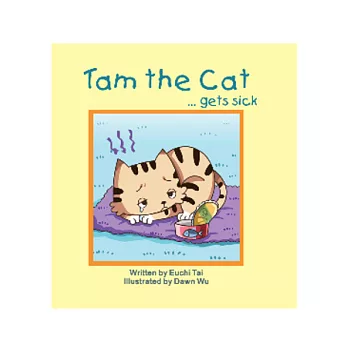 Tam the Cat gets sick