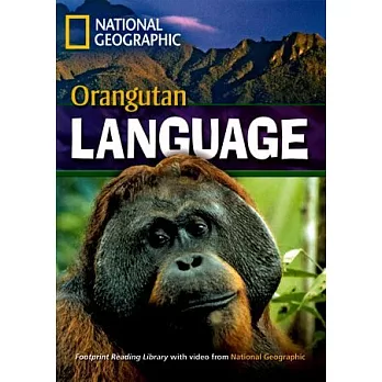 Footprint Reading Library-Level 1600 Orangutan Language