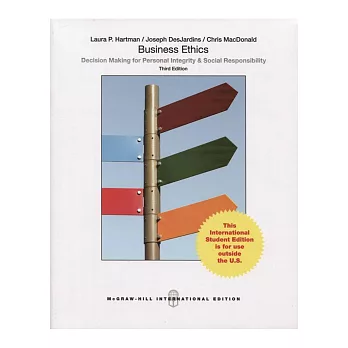 Business Ethics: Decision Making for Personal Integrity & Social Responsibility(3)