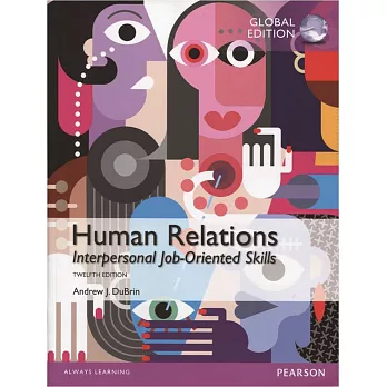 Human Relations: Interpersonal Job-Oriented Skills (GE)12版