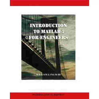 INTRODUCTION TO MATLAB 7 FOR ENGINEERS 2/E