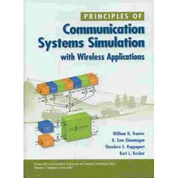 PRINCIPLES OF COMMUNICATION SYSTEMS SIMULATION WITH WIRELESS APPLICATIONS