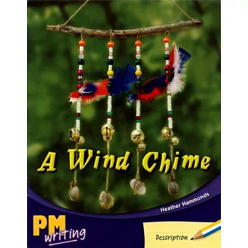 PM Writing 1 Yellow/Blue 8/9 A Wind Chime