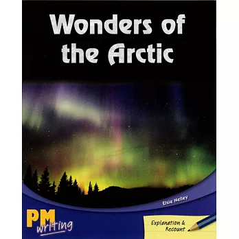 PM Writing 4 Sapphire 30 Wonders of the Arctic