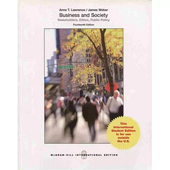 Business and Society：Stakeholders, Ethics, Public Policy(14版)
