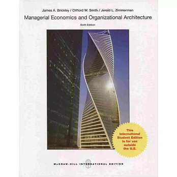 Managerial Economics and Organizational Architecture(六版)