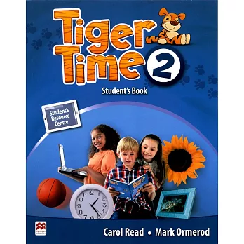 Tiger Time (2) Student’s Book with Access Code(1/e)