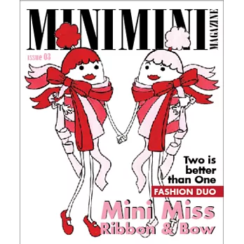 時尚迷你誌Mini Mini Magazine issue 3：Fashion Duo: Mini Miss Ribbon & Bow