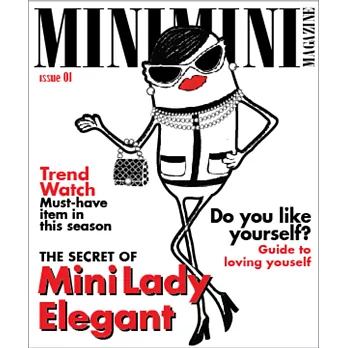 時尚迷你誌Mini Mini Magazine issue 1：The Secret of Mini Lady Elegant