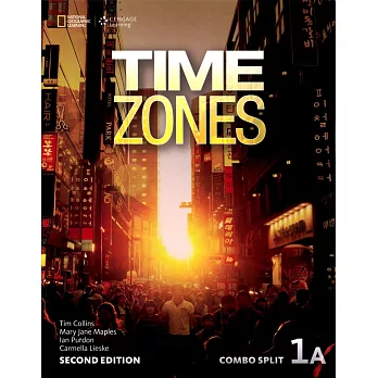 Time Zones 2/e (1A) Combo Split with Online Workbook