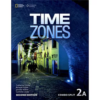Time Zones 2/e (2A) Combo Split with Online Workbook