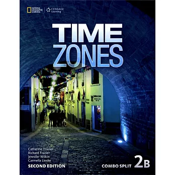 Time Zones 2/e (2B) Combo Split with Online Workbook