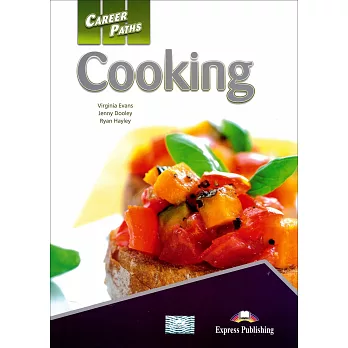 Career Paths:Cooking Student’s Book with Cross-Platform Application