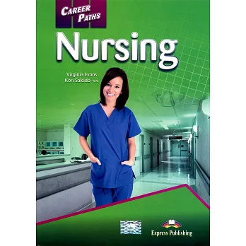 Career Paths: Nursing Student’s Book with Cross-Platform Application